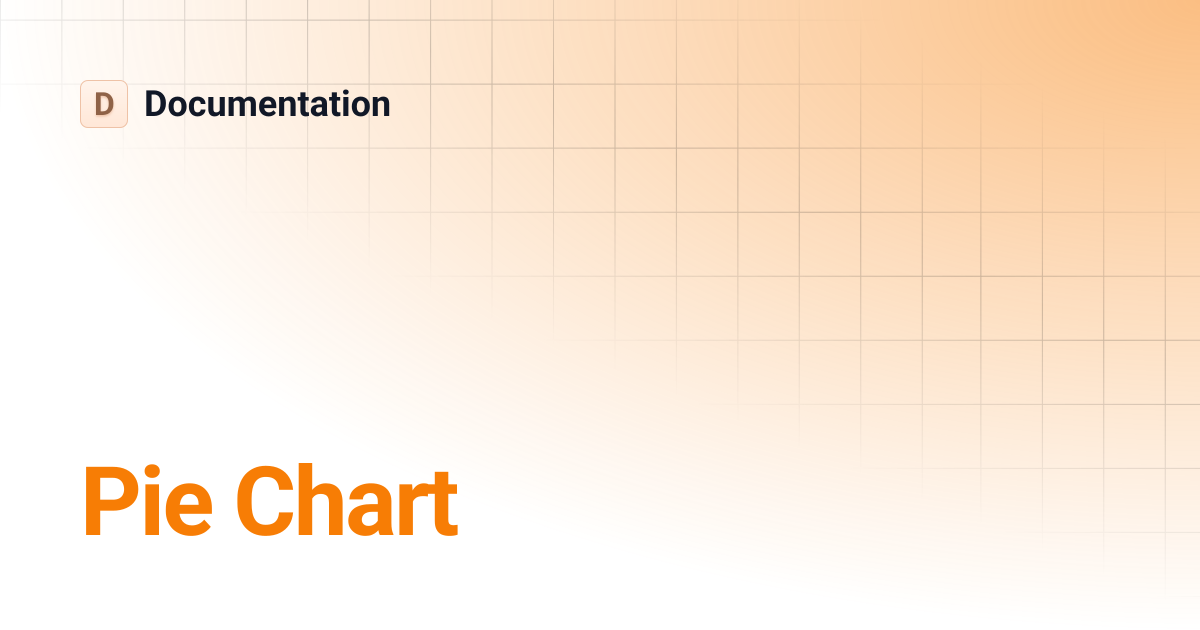 Pie Chart | Documentation